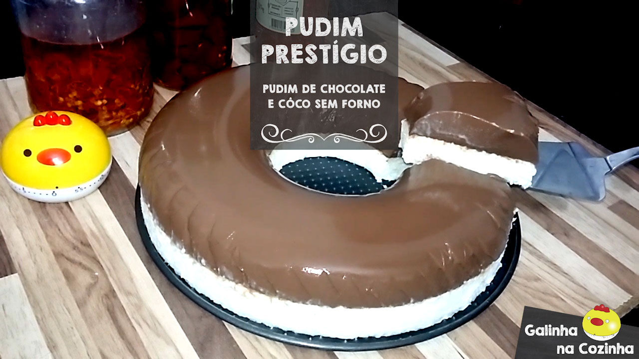 PUDIM PRESTÍGIO - CHOCOLATE E COCO